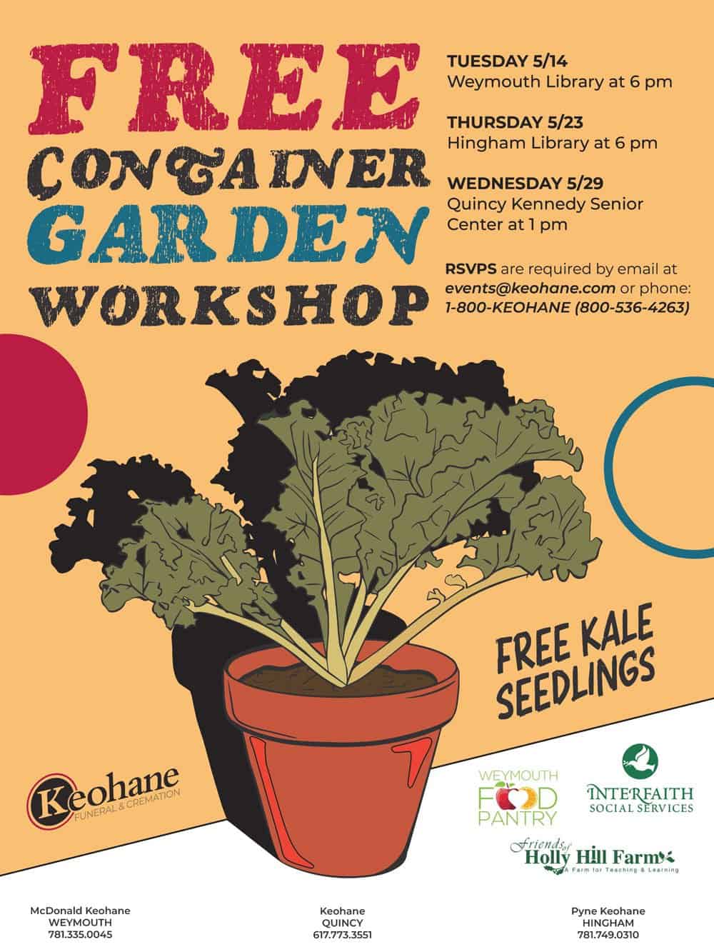 free container garden workshop Keohane Funeral Home